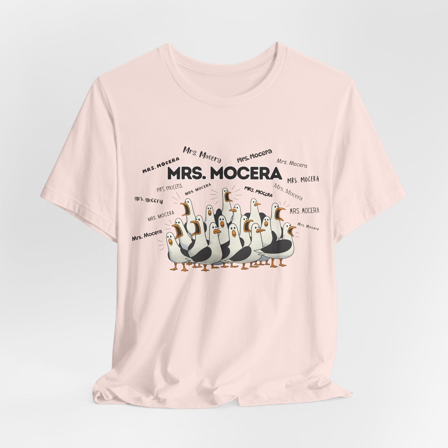 Mrs. Mocera- Penguin Choir T-Shirt — Funny Teacher Personalized Tee