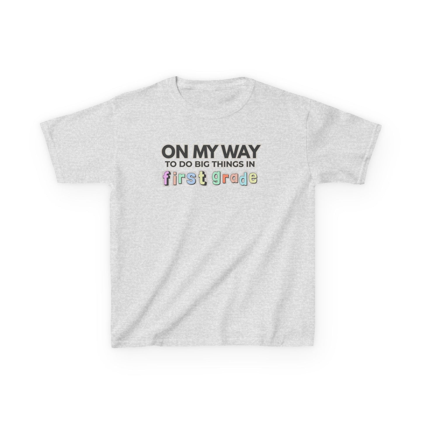 Big Things in 1st Grade- Kids Back to School Shirt