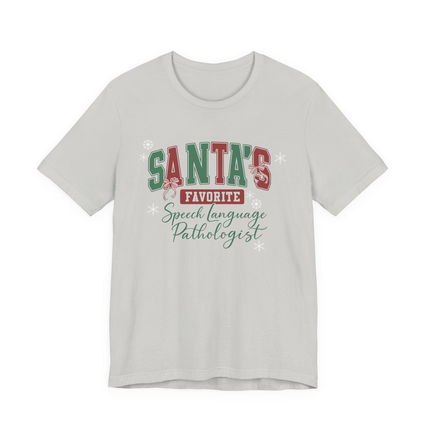 Santa's Favorite Speech Language Pathologist — Christmas Unisex T‑Shirt