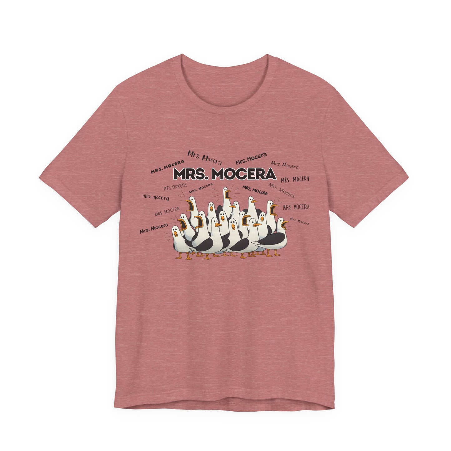 Mrs. Mocera- Penguin Choir T-Shirt — Funny Teacher Personalized Tee