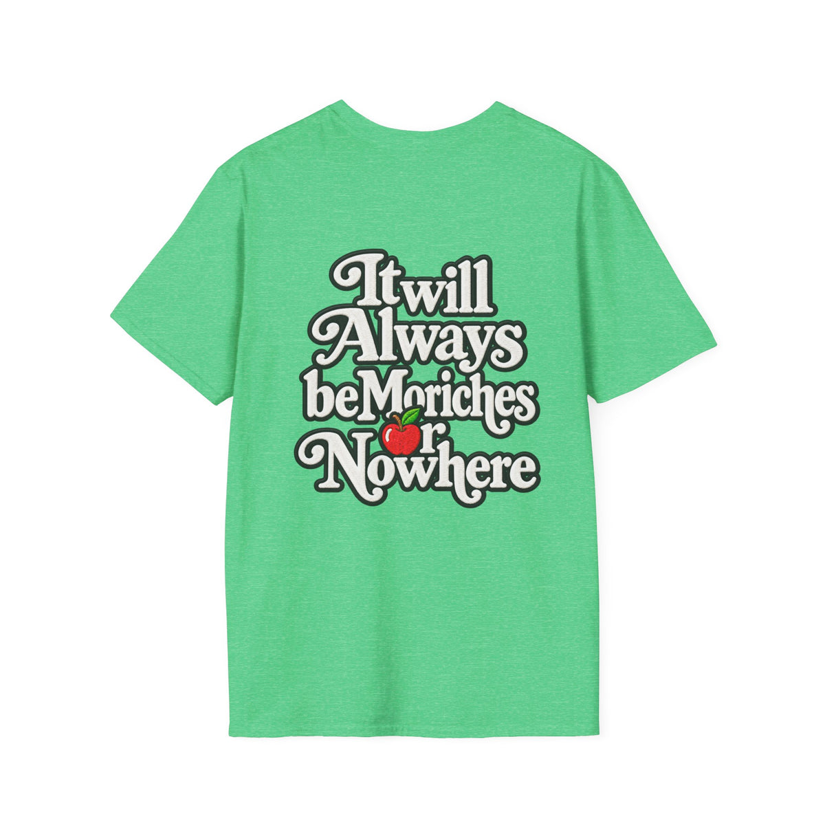 MES or Nowhere" - Moriches Softstyle T-Shirt