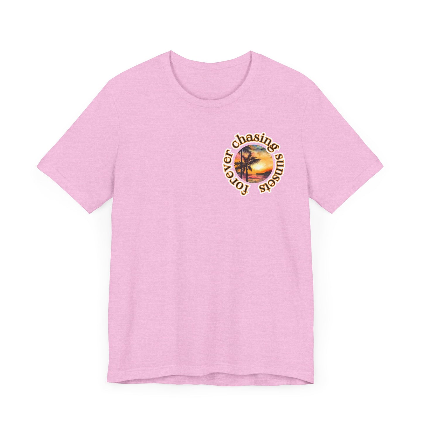 Forever Chasing Sunsets Summer Tee, Unisex T-Shirt, Vacation Apparel, Gift for Summer