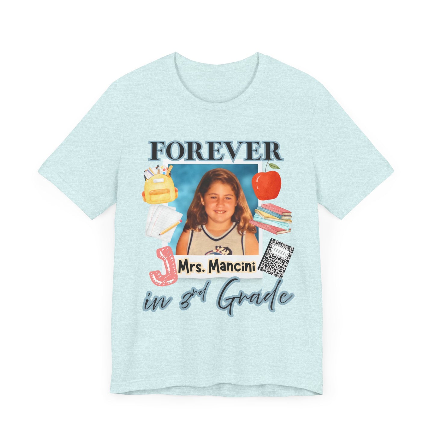 Jenna- Personalized Forever in 3rd Grade Teacher Tee - Personalized Unisex Jersey Shirt