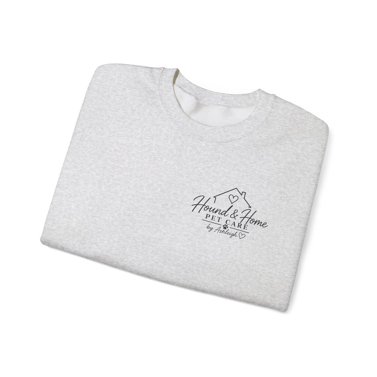Hound + Home "Stay Pawsitive" —  Crewneck