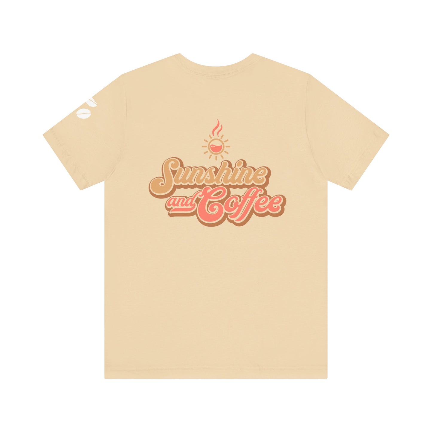 Sunshine and Coffee Unisex Tee - Perfect for Coffee Lovers