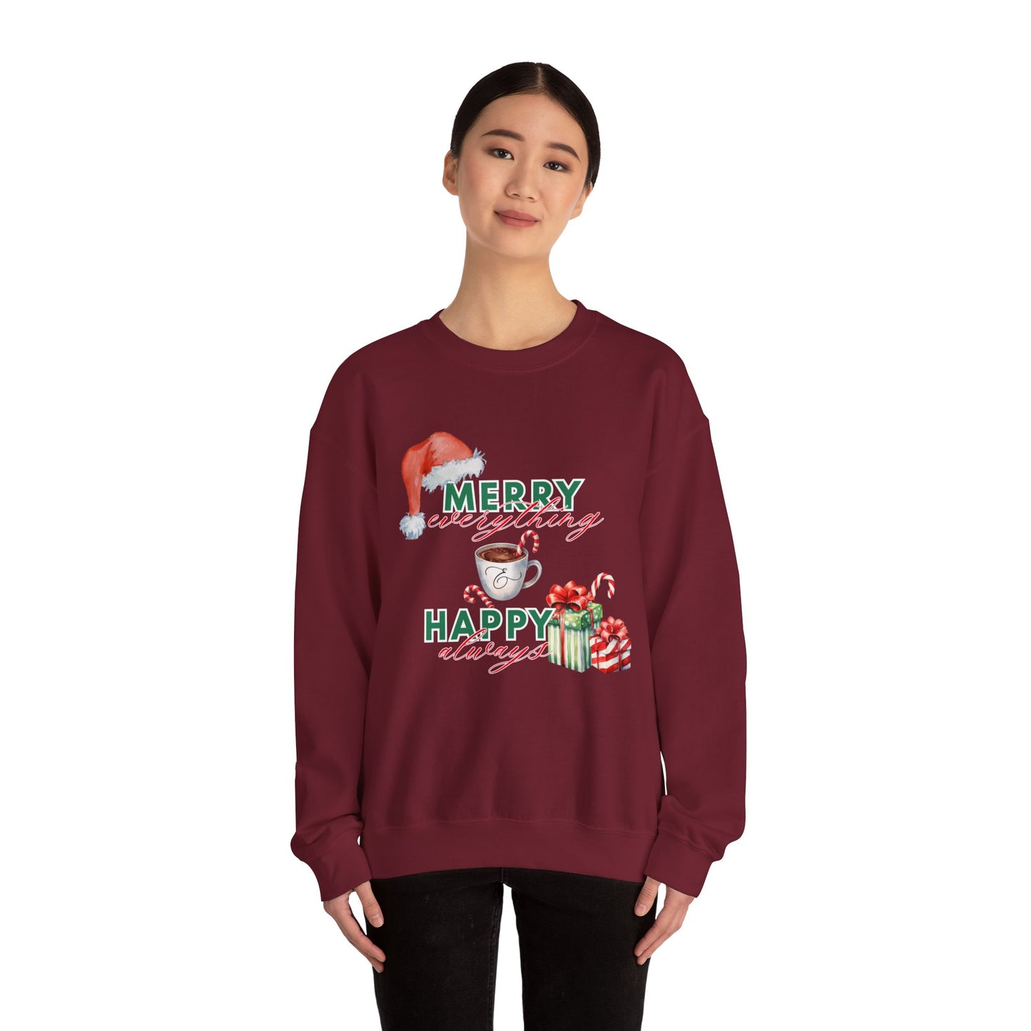 “Merry Everything, Happy Always” Christmas Crewneck