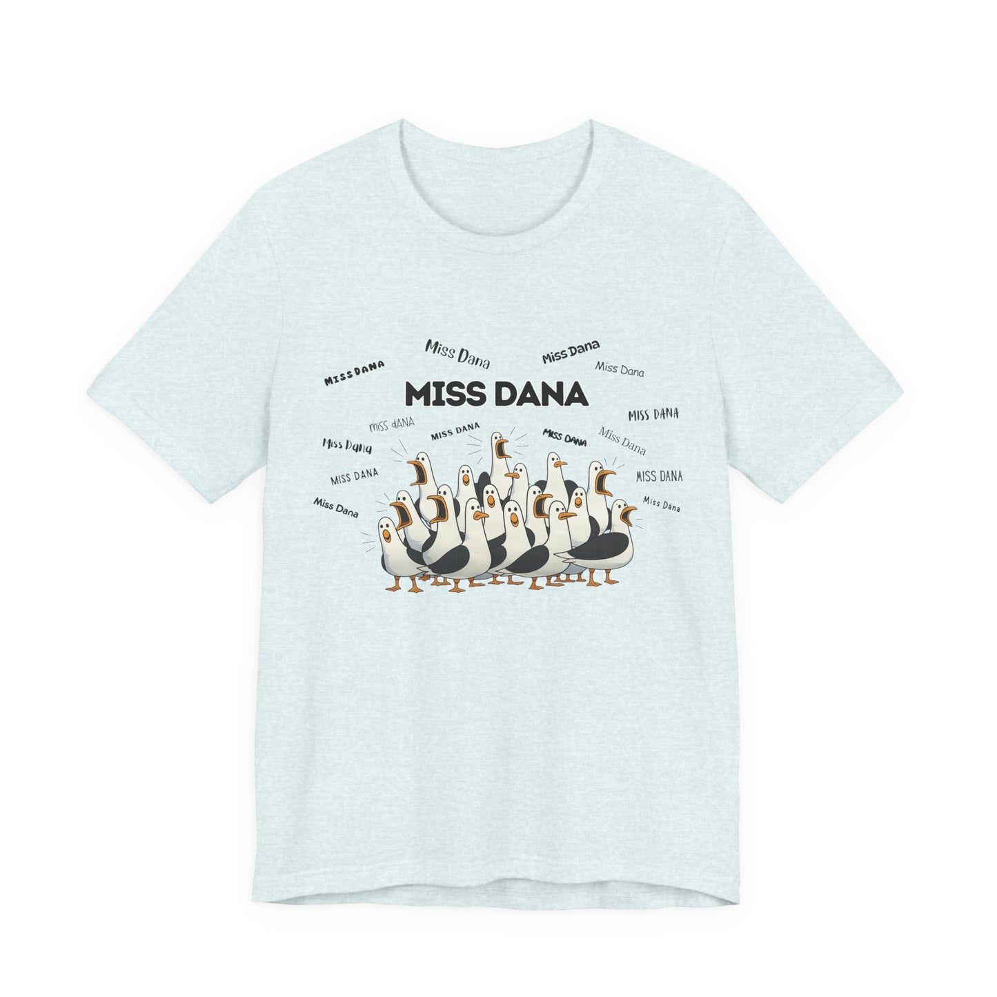 Miss Dana- Penguin Choir T-Shirt — Funny Teacher Personalized Tee
