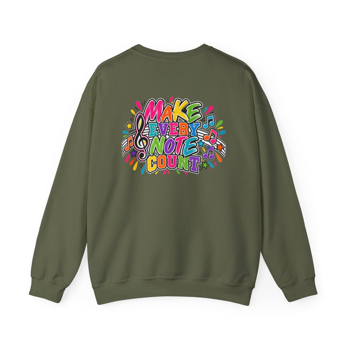 Moriches Music Sweatshirt — "Make Every Note Count" Crewneck