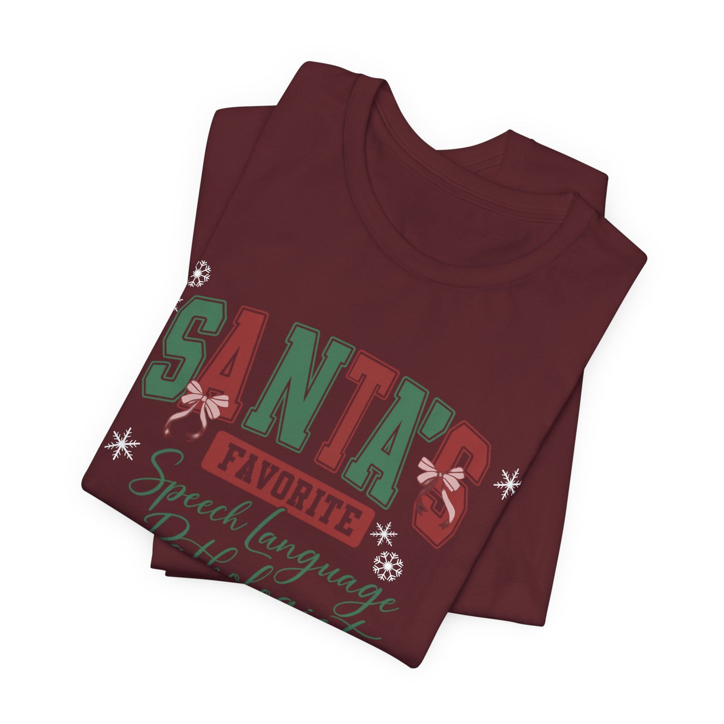 Santa's Favorite Speech Language Pathologist — Christmas Unisex T‑Shirt