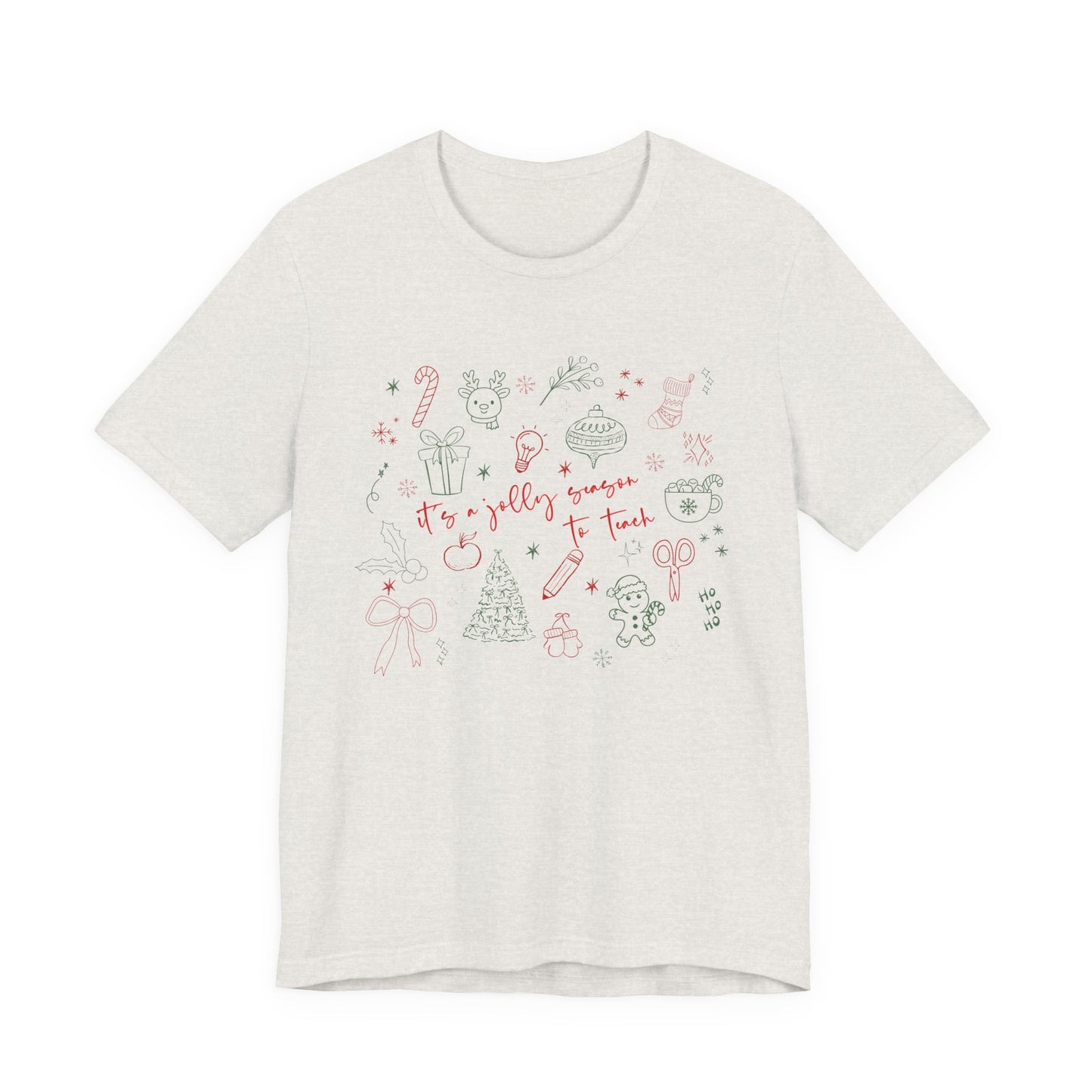 It's a Jolly Season to Teach— Christmas Unisex T‑Shirt