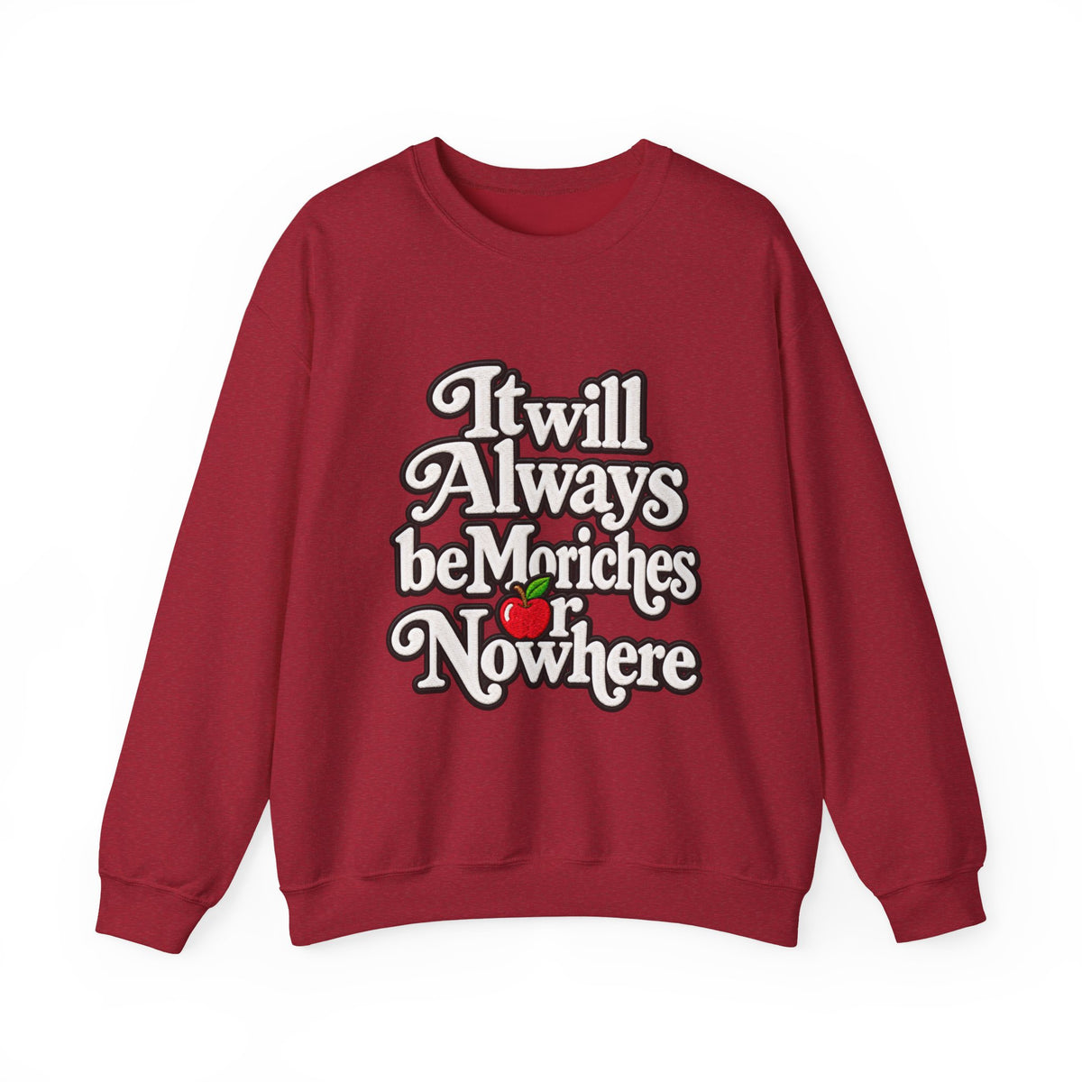 "Moriches or Nowhere" w/ apple- LARGE FRONT Crewneck Sweatshirt