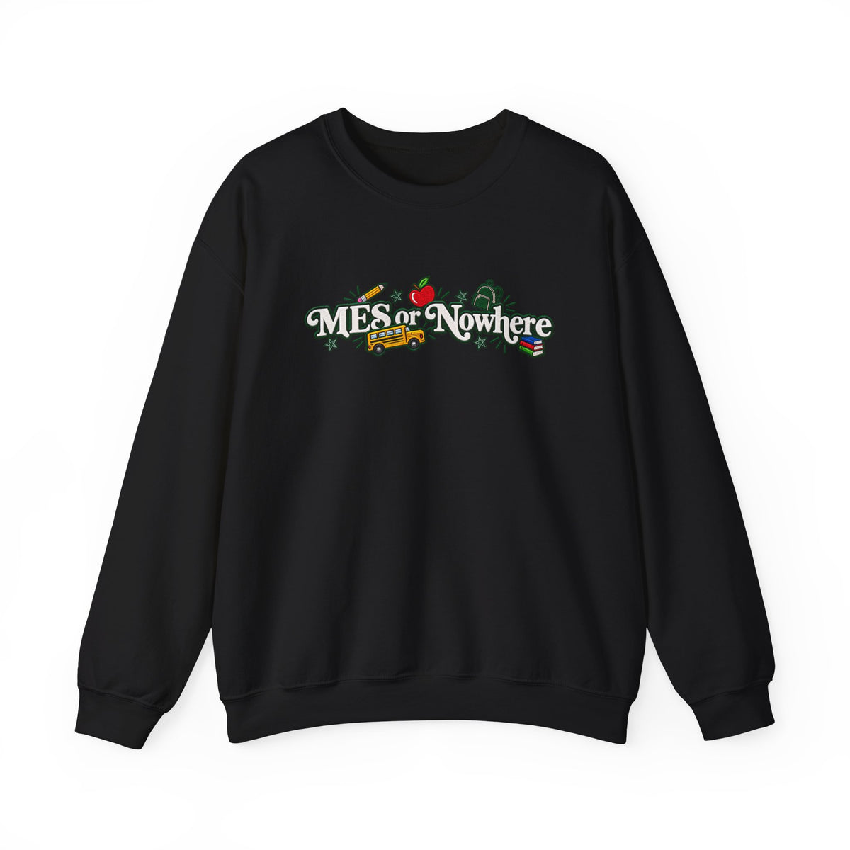 "MES or Nowhere w/ School Things" - Moriches Crewneck Sweatshirt
