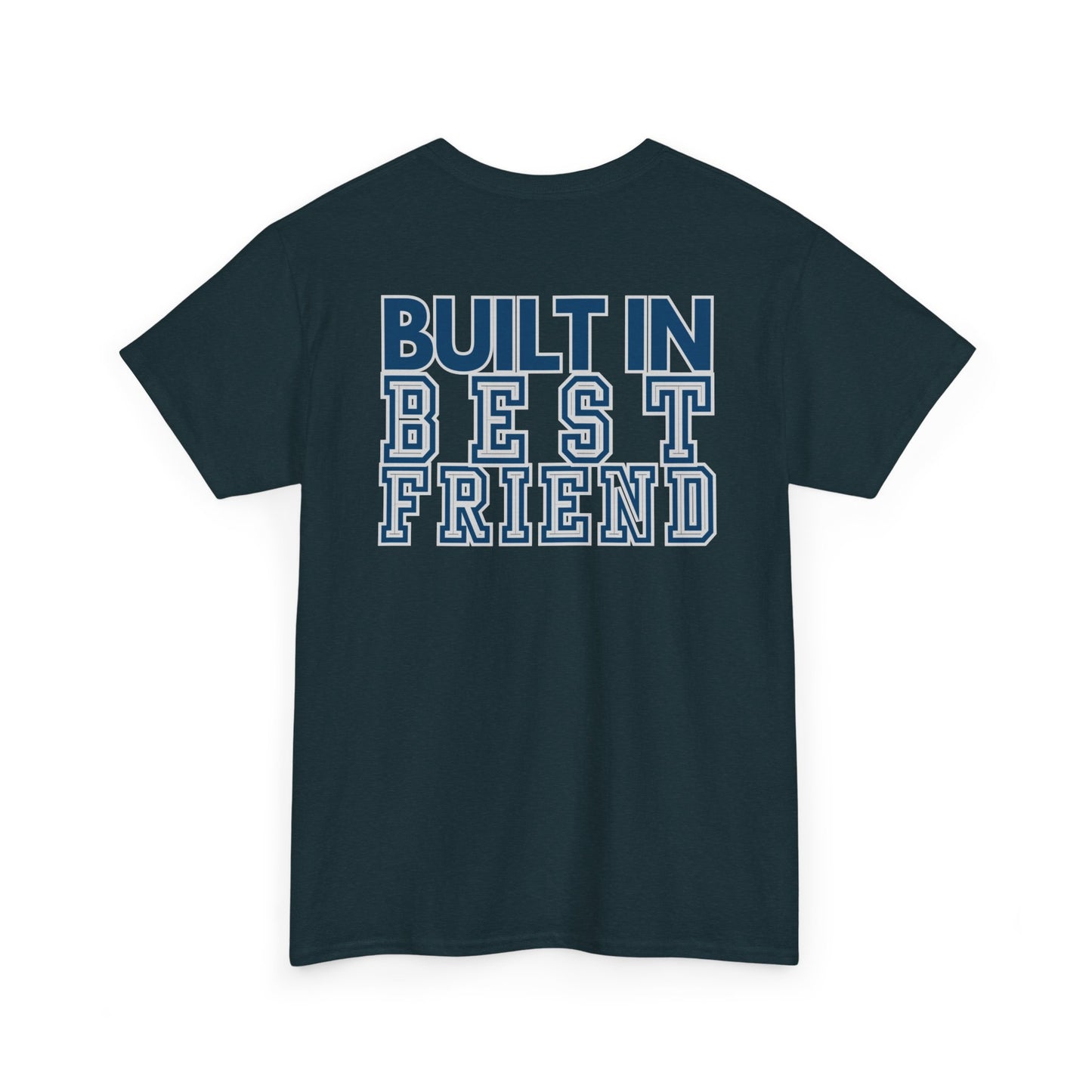 Built in Best Friend - Dad- Unisex Heavy Cotton Tee - Fatherhood