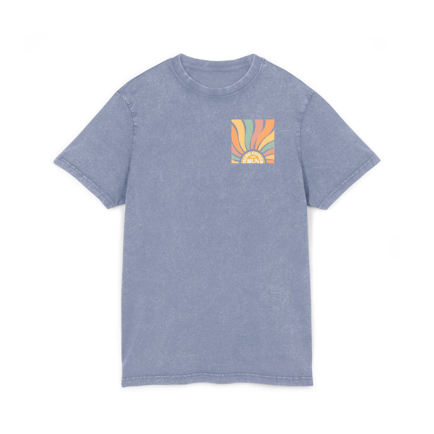 Here Comes the Sun Design- Acid Washed Tee for Summer