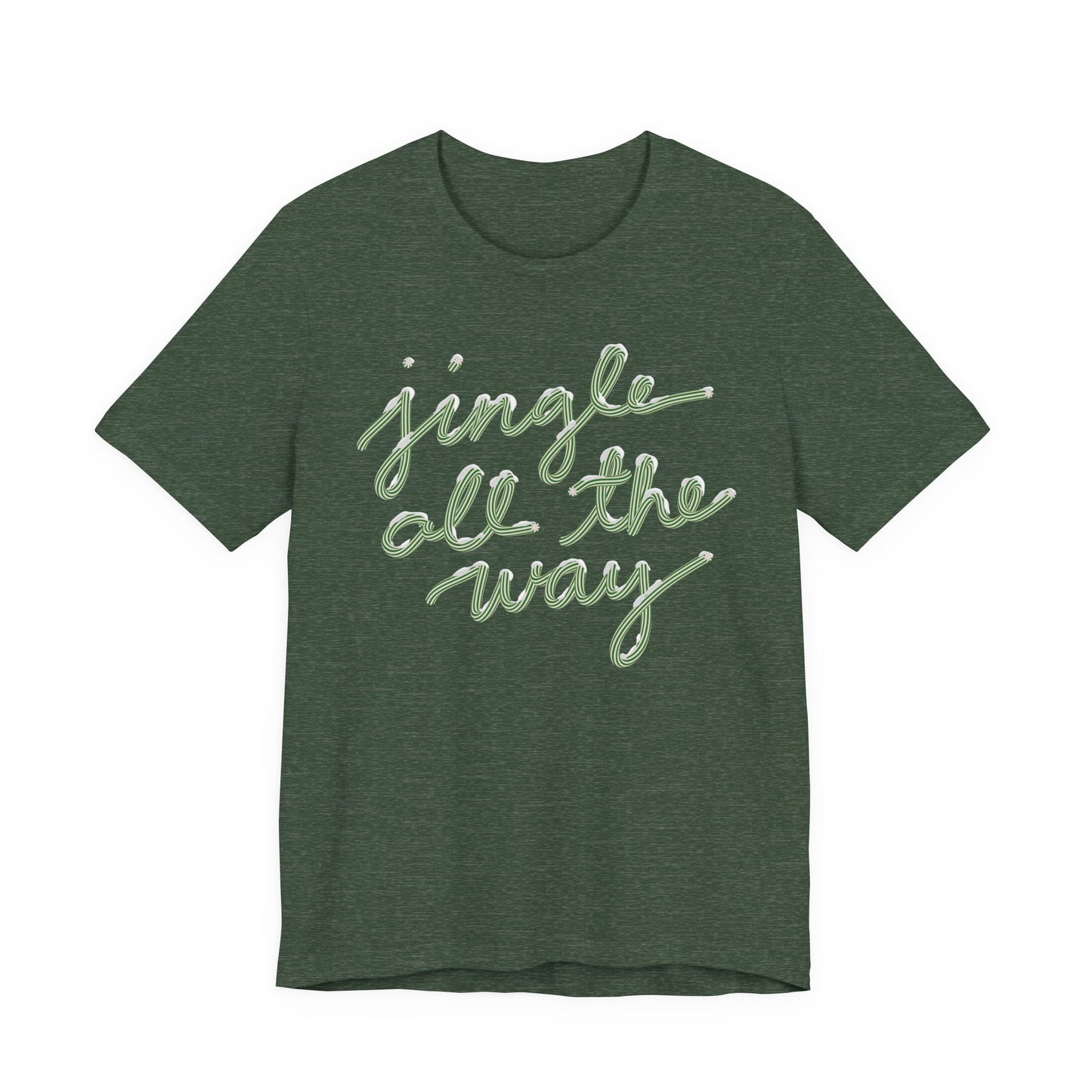 Jingle all the Way— Christmas Unisex T‑Shirt