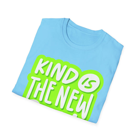 Kind is the New Cool Kindness T-Shirt, Unisex Softstyle Tee