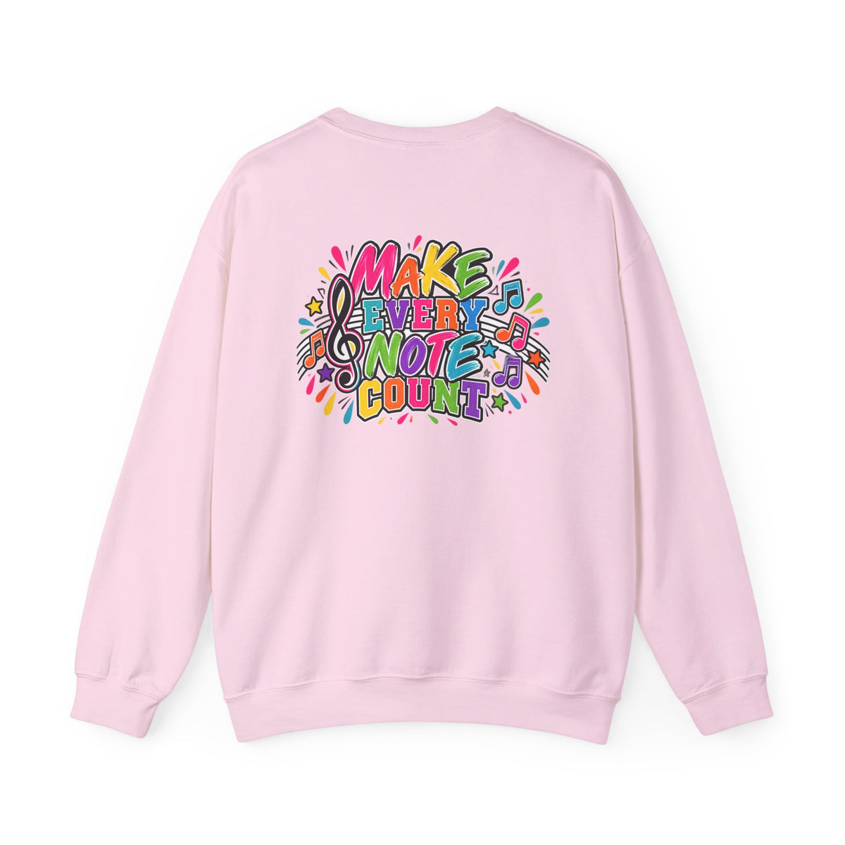 Moriches Music Sweatshirt — "Make Every Note Count" Crewneck