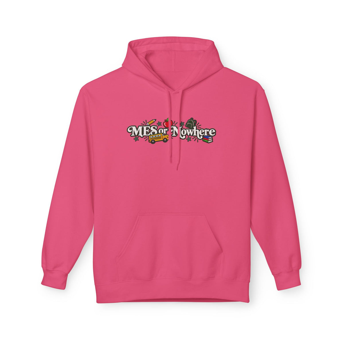 "MES or Nowhere" w/ apple- Moriches Hoodie