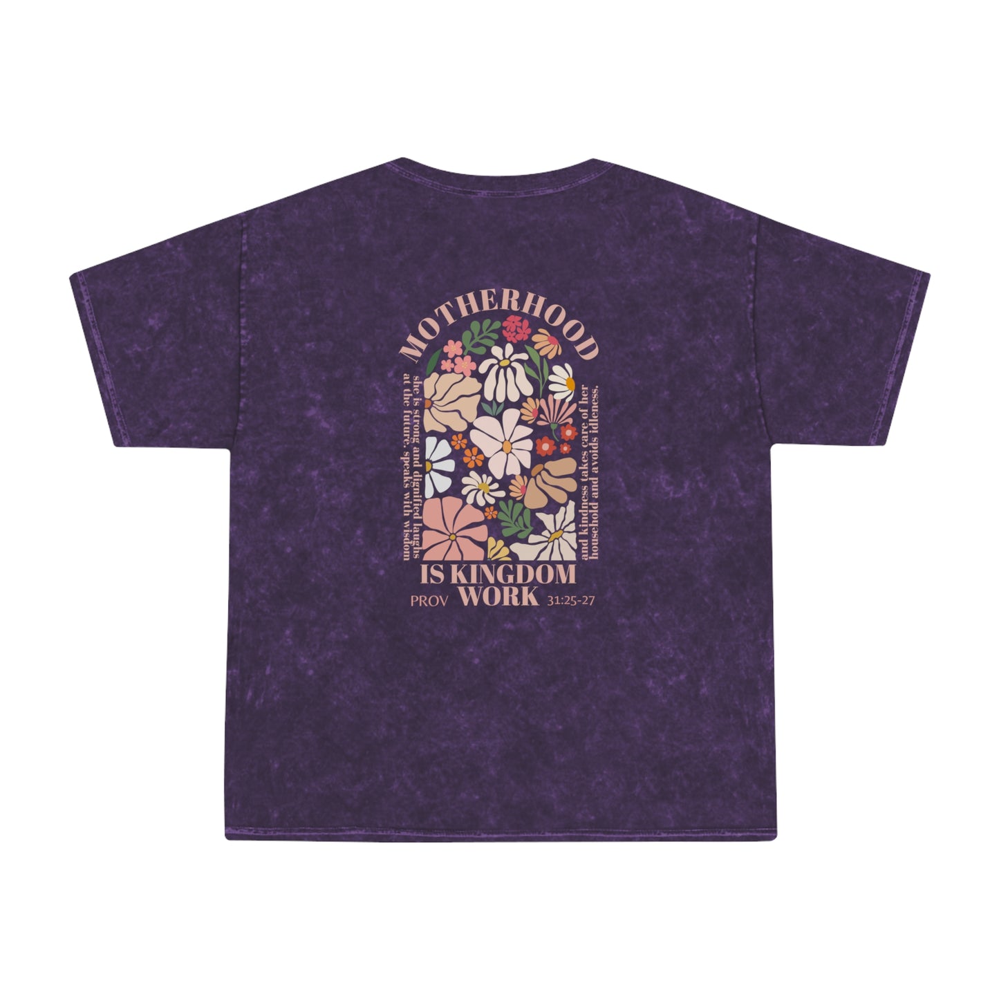 Unisex Mineral Wash T-Shirt - Motherhood is Kingdom Work, Floral Design