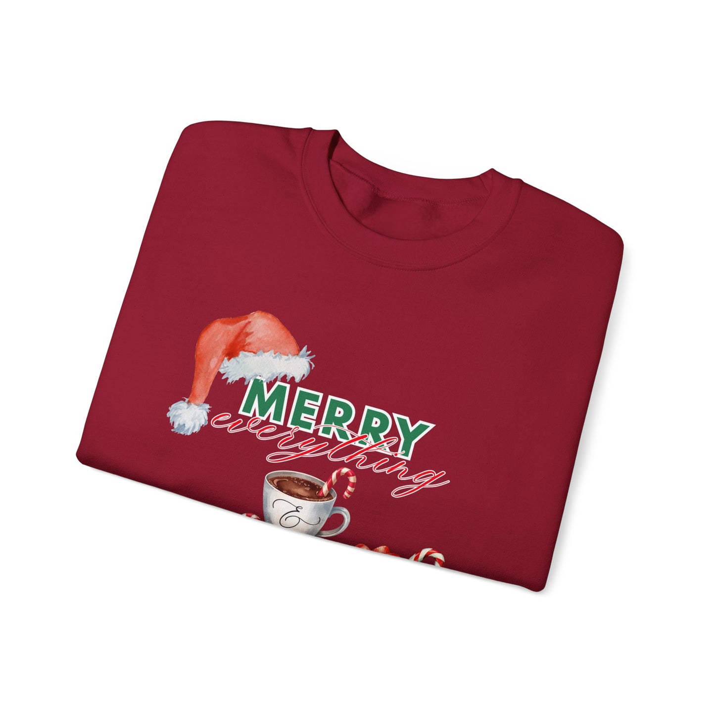 “Merry Everything, Happy Always” Christmas Crewneck