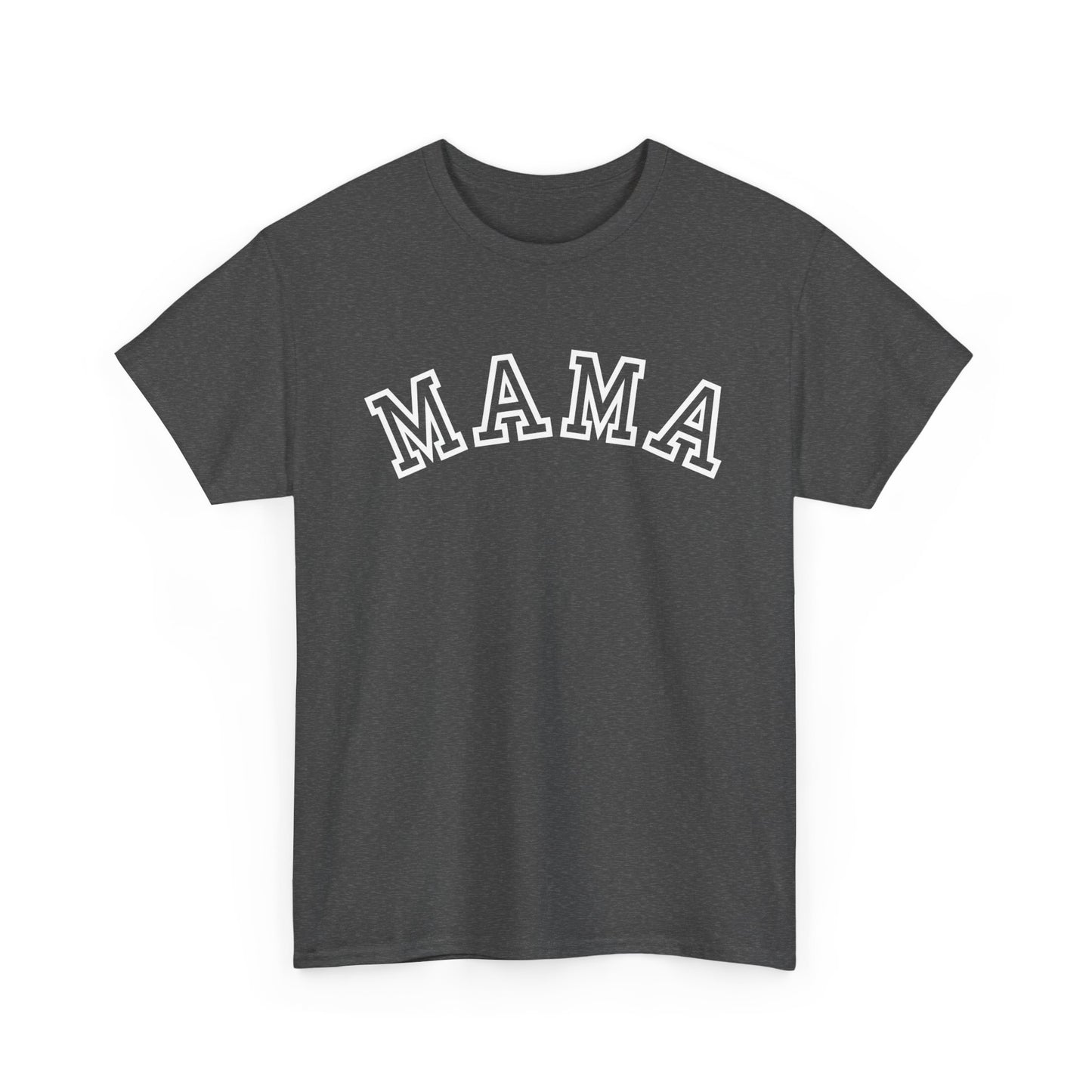 Mama- Unisex Heavy Cotton Tee - Comfortable Everyday Wear