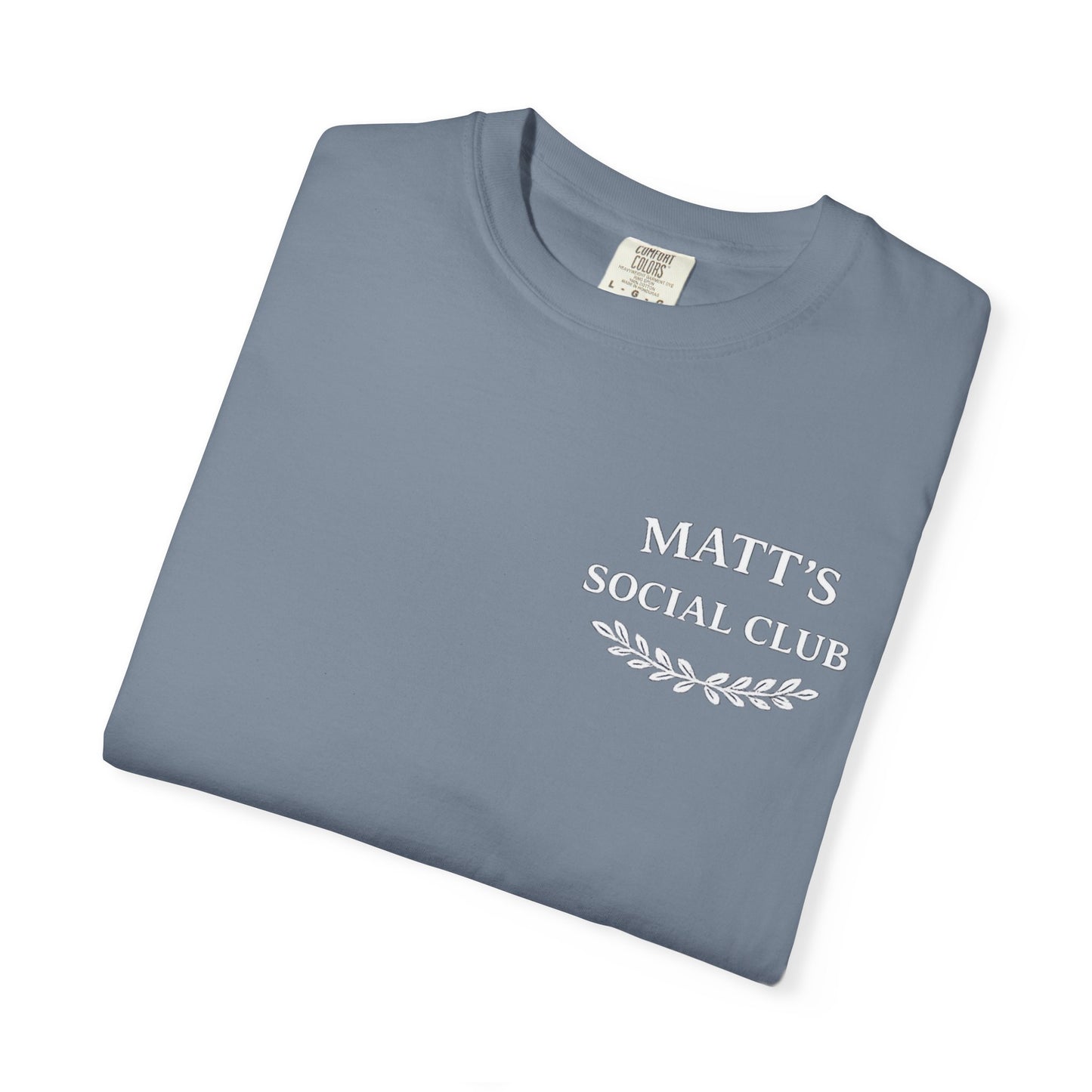 Matt's Social Club T-Shirt — Personalized