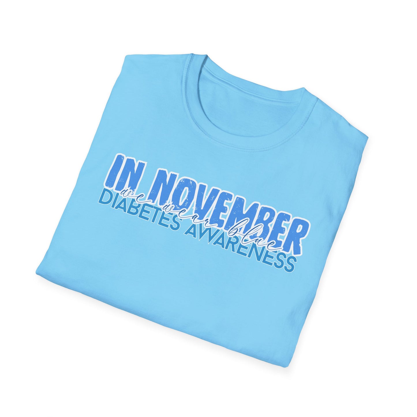 Diabetes Awareness- November- Unisex Softstyle T-Shirt