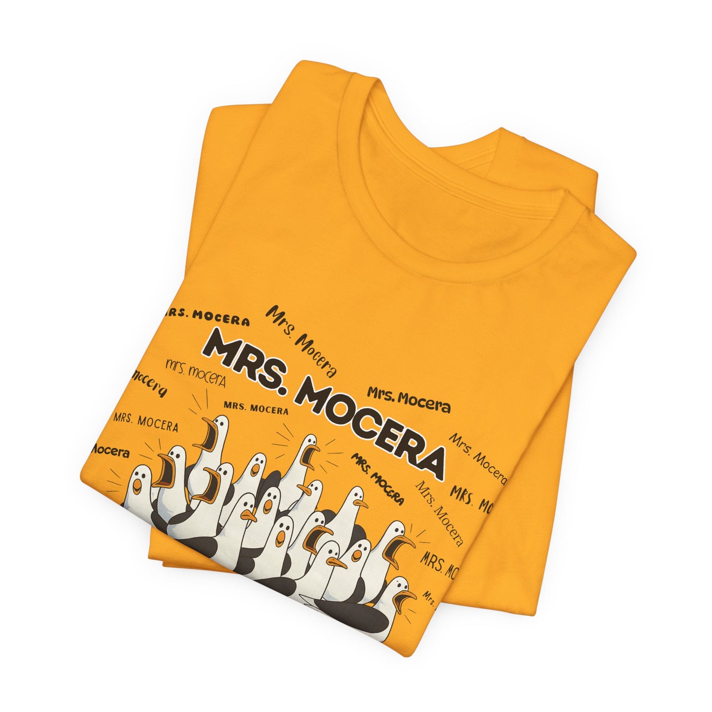 Mrs. Mocera- Penguin Choir T-Shirt — Funny Teacher Personalized Tee