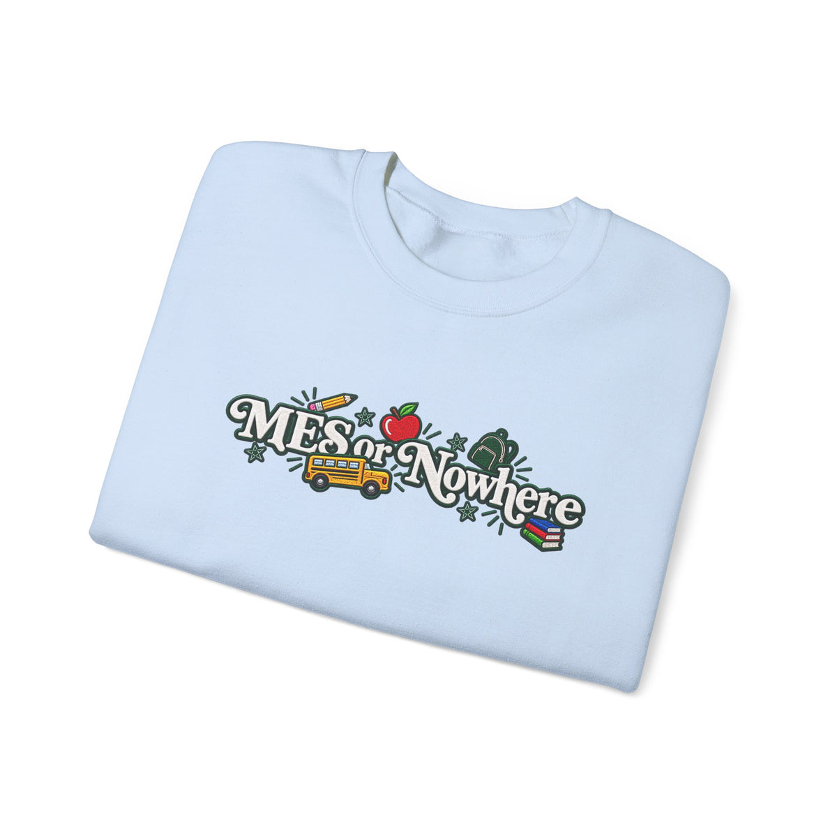 "MES or Nowhere w/ School Things" - Moriches Crewneck Sweatshirt