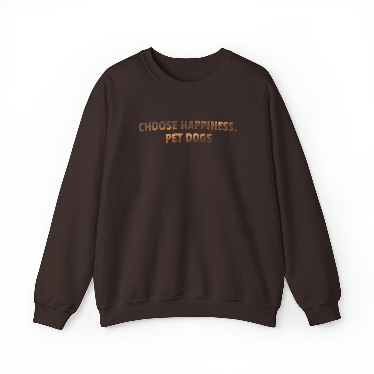 Choose Happiness, Pet Dogs (Metallic Print) Sweatshirt- Hound & Home