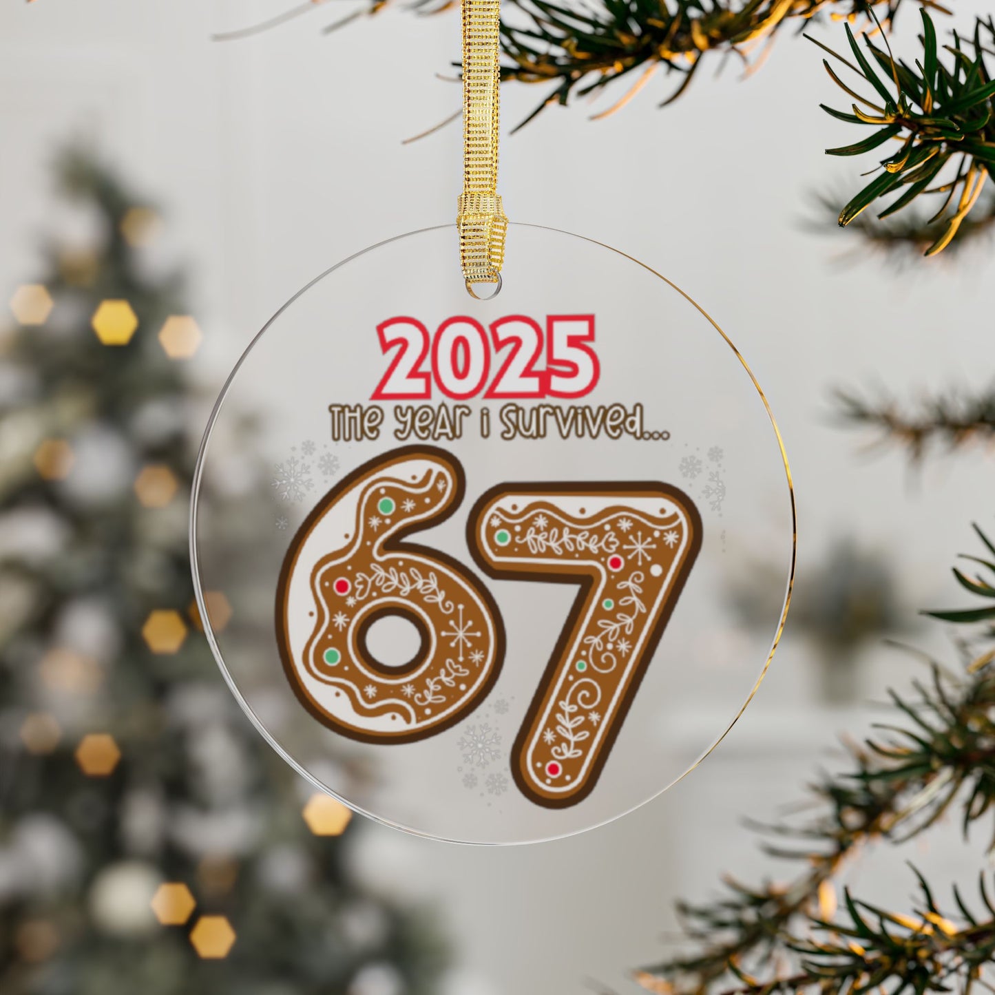 2025 Gingerbread Number '67' Acrylic Christmas Ornament