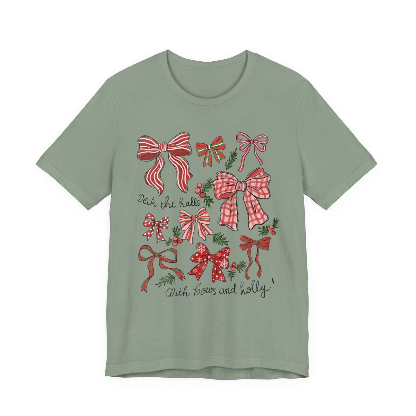 Deck the halls w/ Bows and Holly— Christmas Unisex T‑Shirt