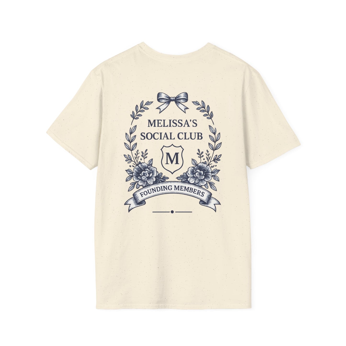 "Melissa's Social Club" Soft Feel T-Shirt — Personalized
