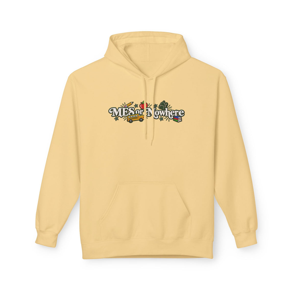 "MES or Nowhere" w/ apple- Moriches Hoodie