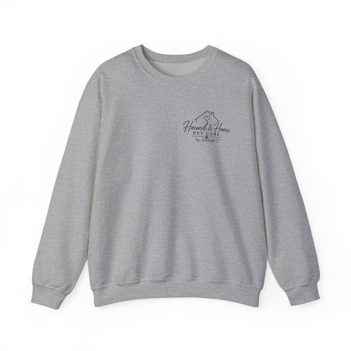 Hound + Home "Stay Pawsitive" —  Crewneck