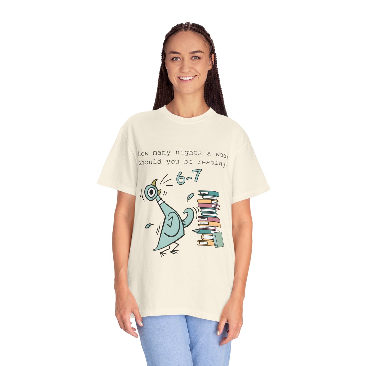 “How many nights a week should you be reading? 6-7” -Teacher Graphic T-Shirt