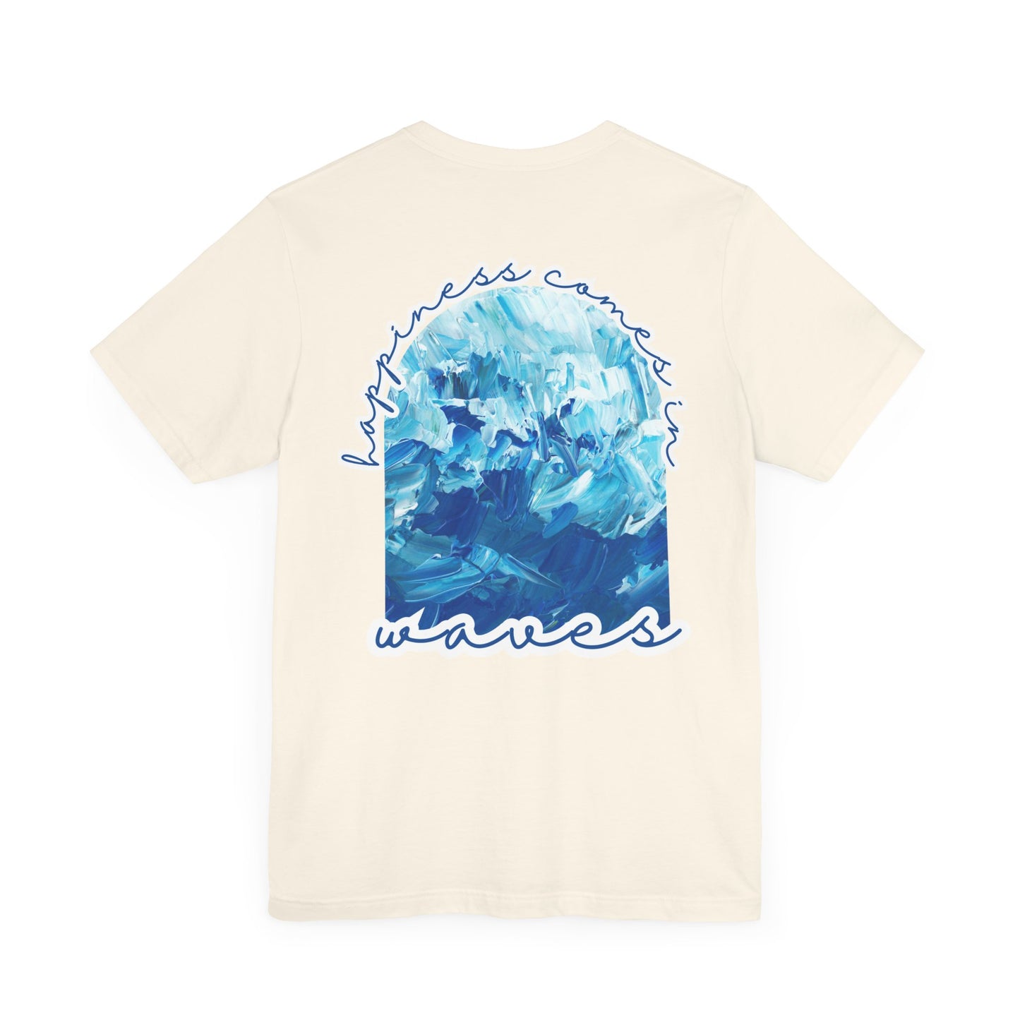 Happiness Comes in Waves -- Unisex Summer Shirt, Beachwear, Vacation Top, Summer Nights Apparel