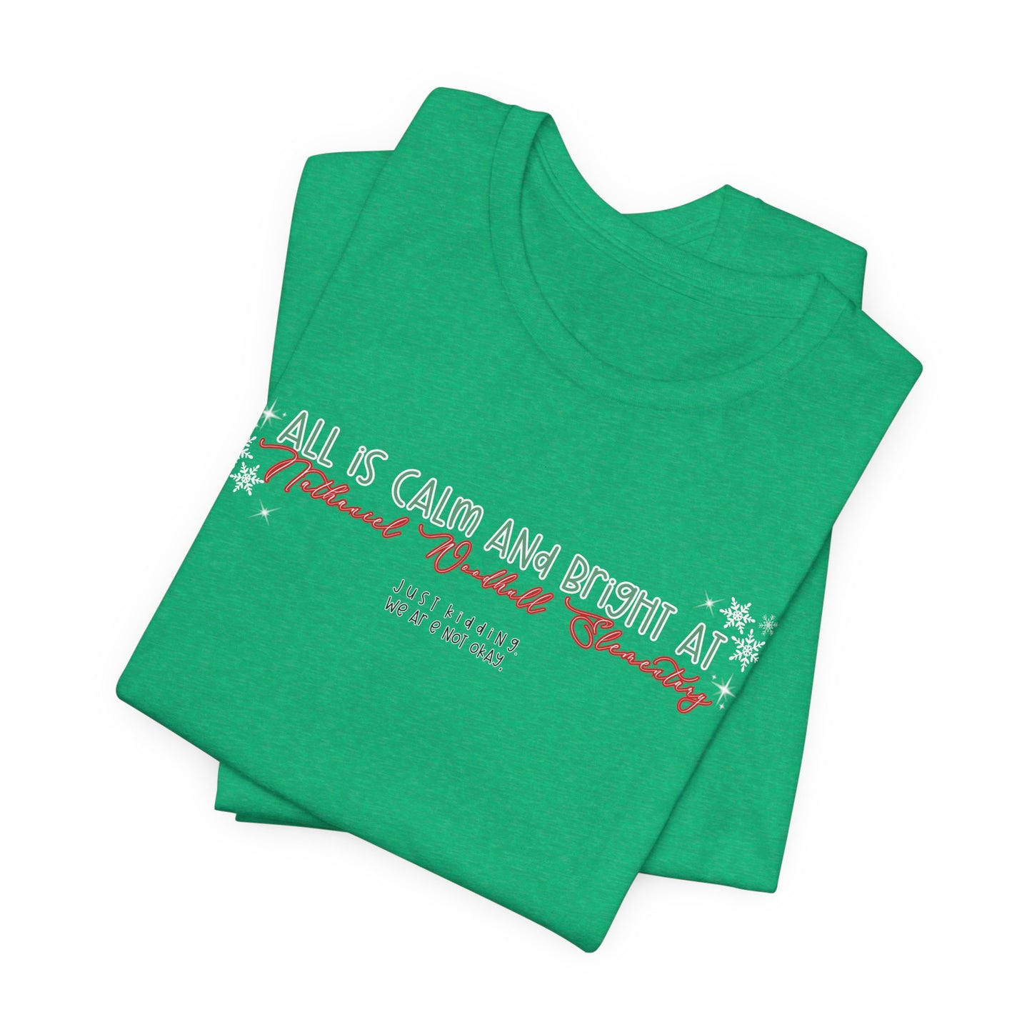 All is calm at Woodhull— Christmas Unisex T‑Shirt