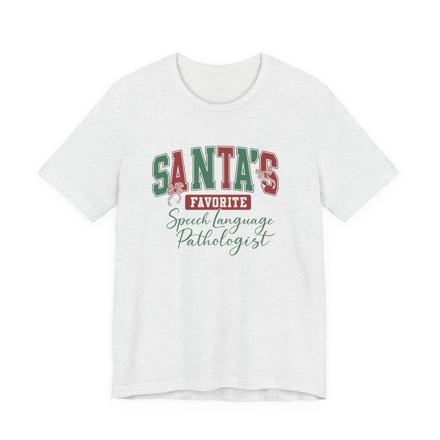 Santa's Favorite Speech Language Pathologist — Christmas Unisex T‑Shirt