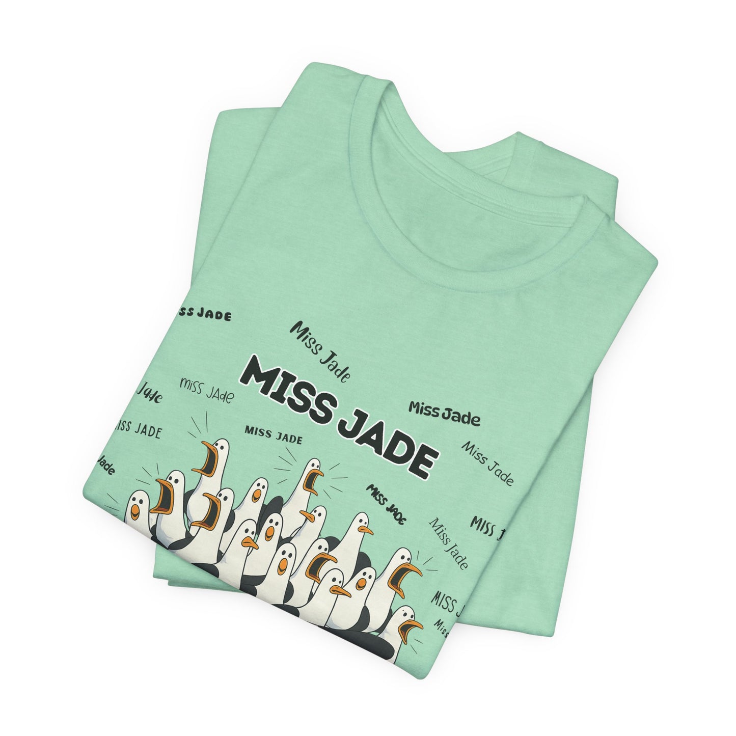 Miss Jade- Penguin Choir T-Shirt — Funny Teacher Personalized Tee