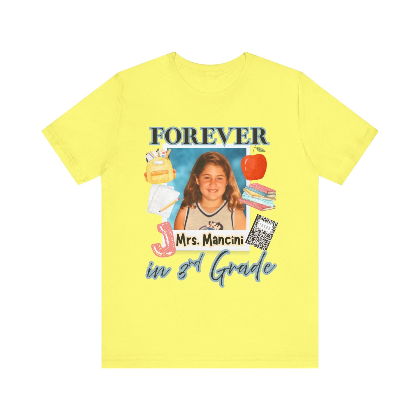 Jenna- Personalized Forever in 3rd Grade Teacher Tee - Personalized Unisex Jersey Shirt