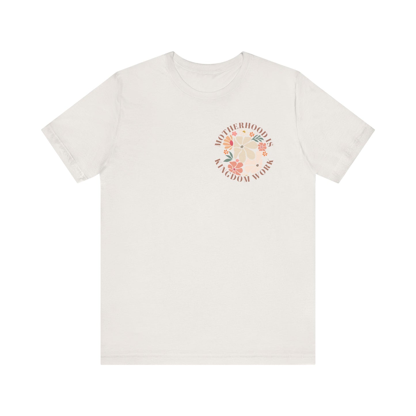 Inspirational Motherhood Graphic Tee – Comfortable Unisex Jersey Short Sleeve Shirt