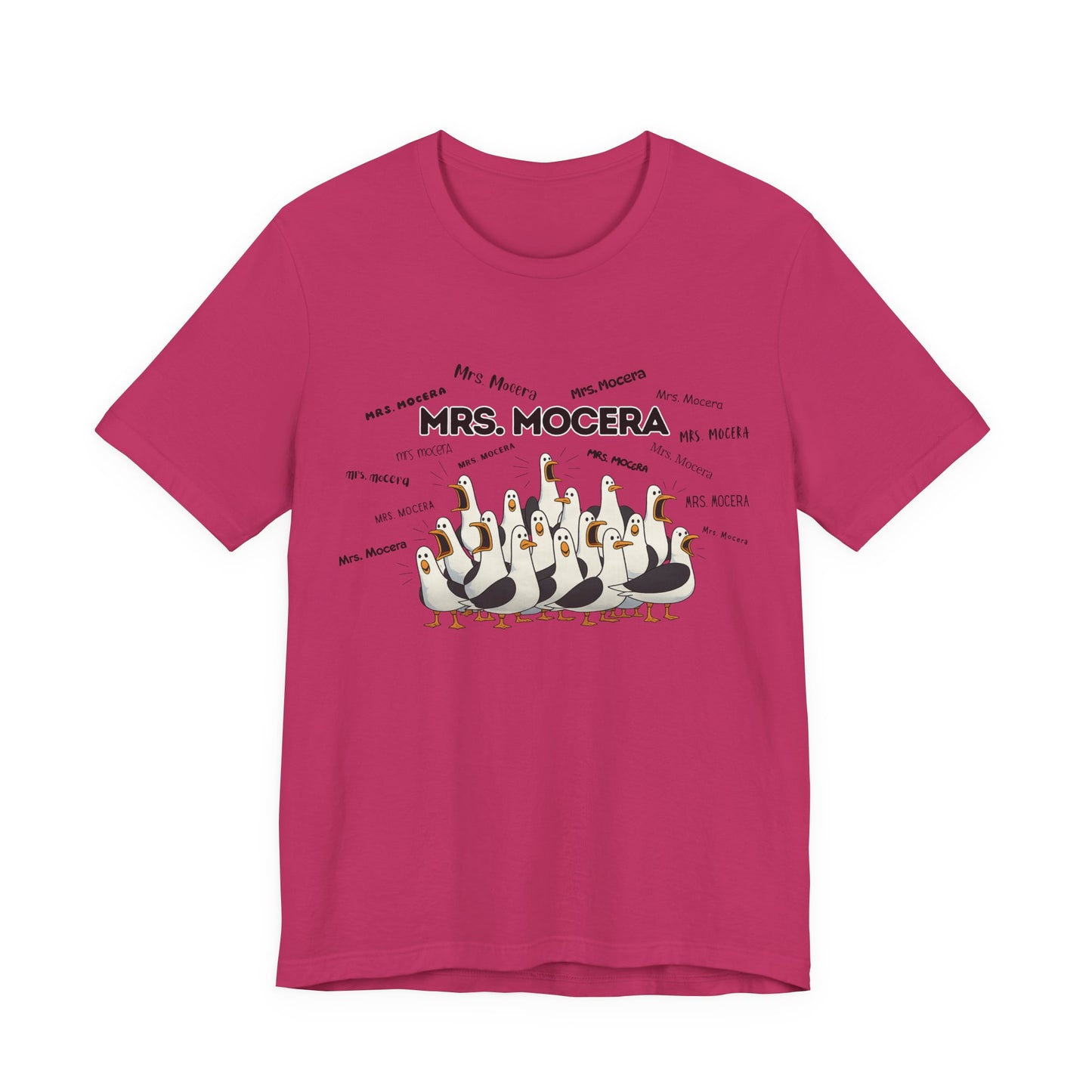 Mrs. Mocera- Penguin Choir T-Shirt — Funny Teacher Personalized Tee
