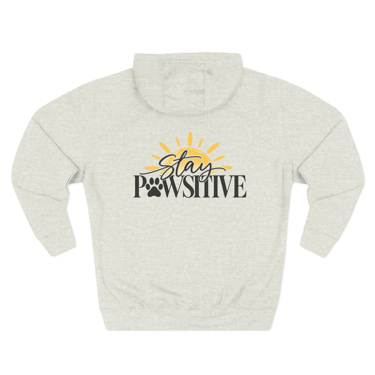 Hound + Home- "Stay Pawsitive" Pullover