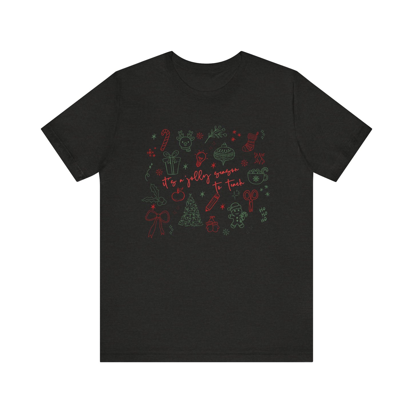 It's a Jolly Season to Teach— Christmas Unisex T‑Shirt