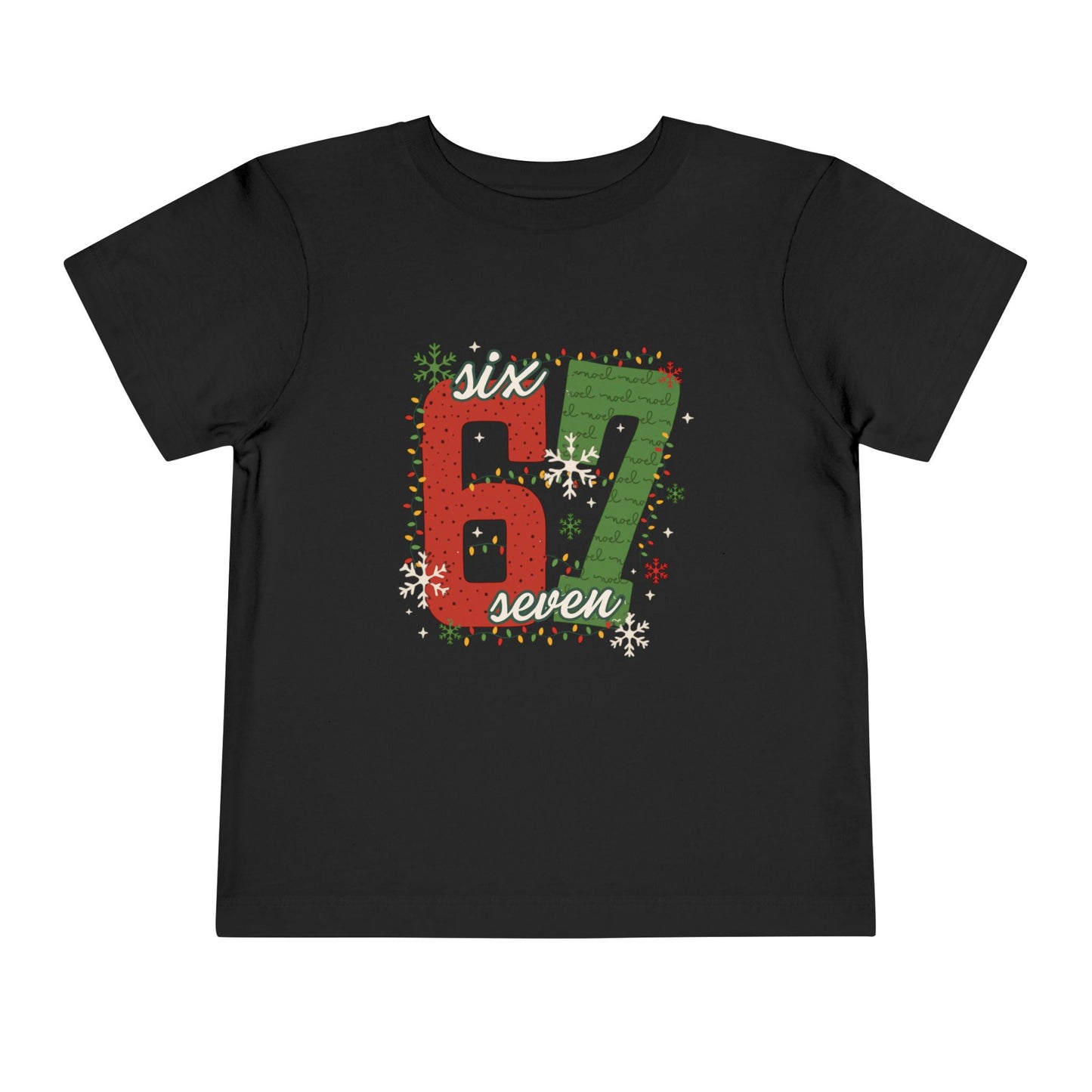 6-1 Toddler Tee "Six Seven" - Christmas