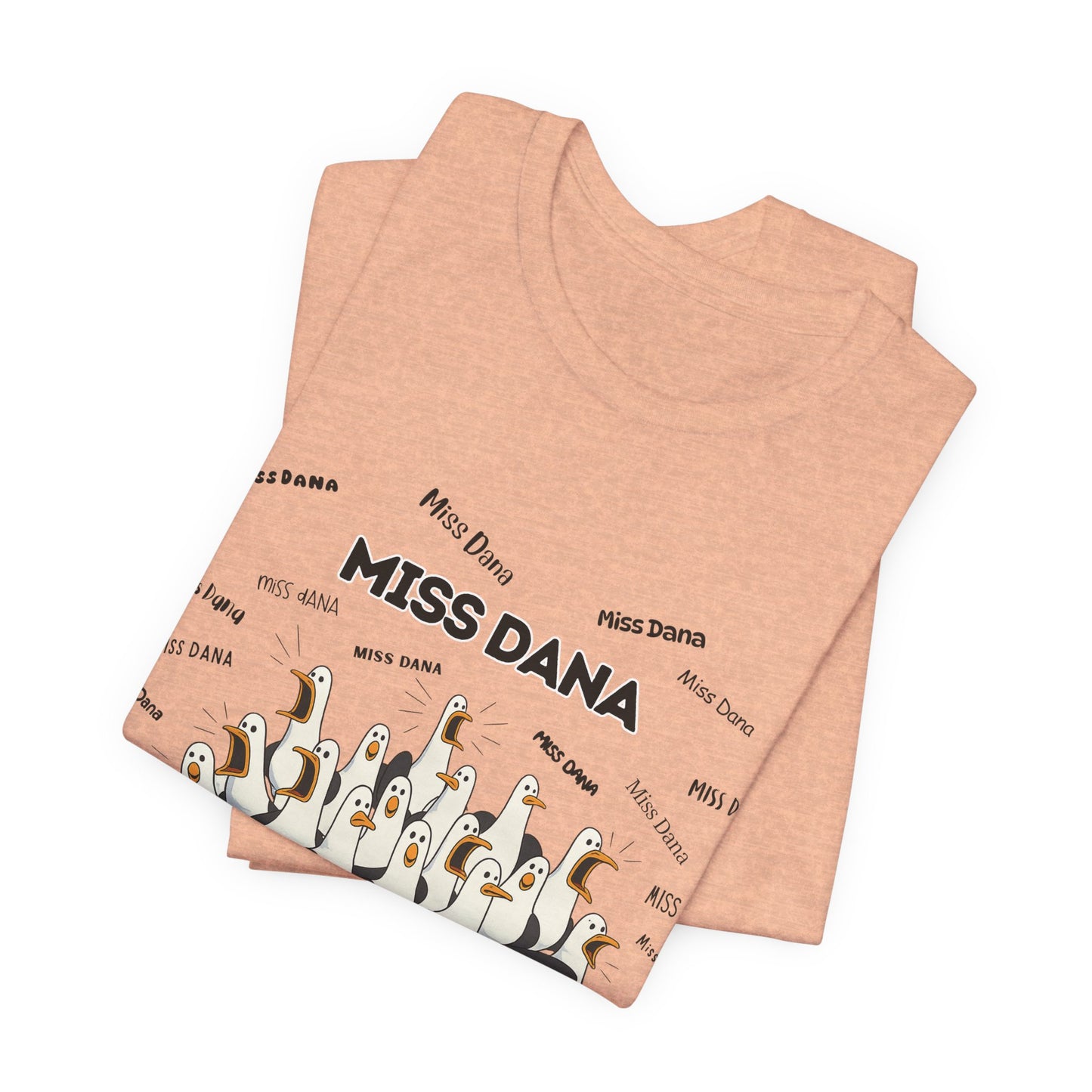 Miss Dana- Penguin Choir T-Shirt — Funny Teacher Personalized Tee