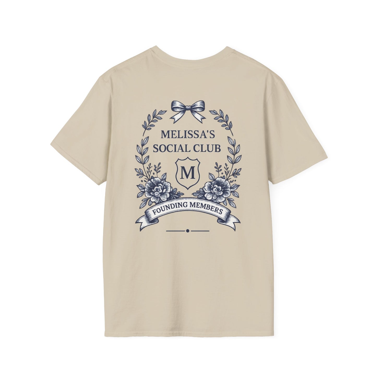 "Melissa's Social Club" Soft Feel T-Shirt — Personalized