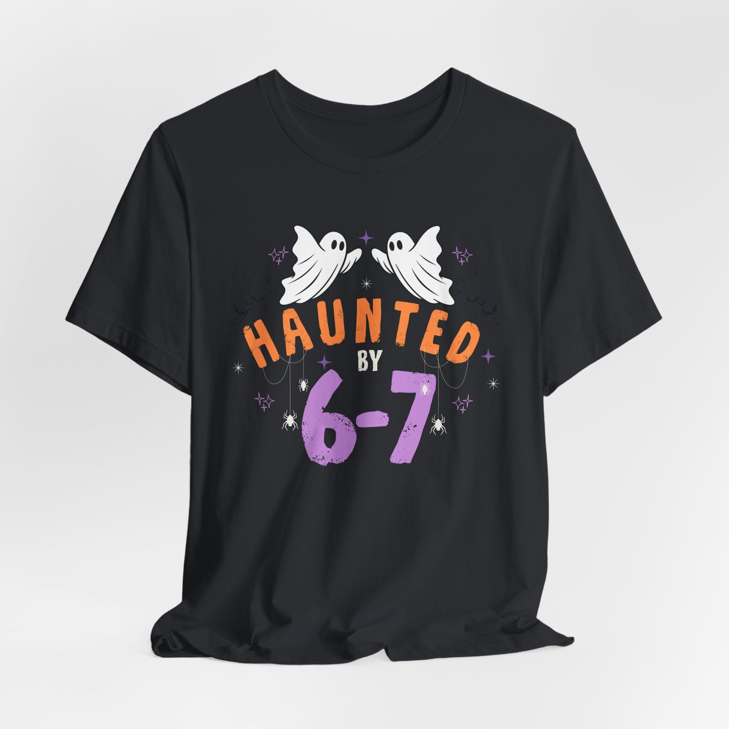 Haunted by 6-7 - Halloween Unisex T-shirt