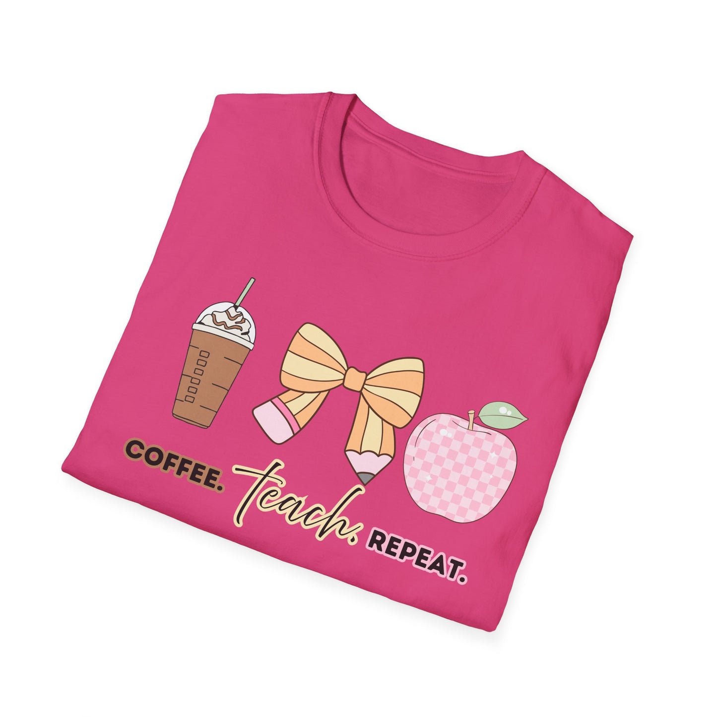 Coffee Teach Repeat Unisex Softstyle T-Shirt - Teacher